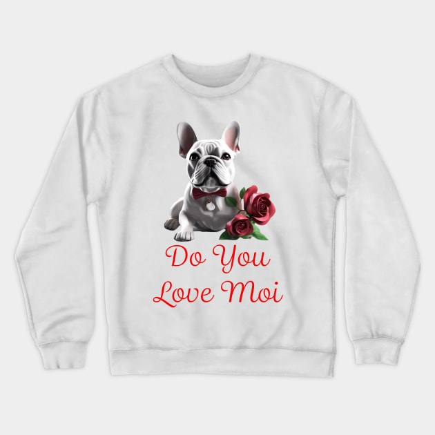 Vday French Bulldog Crewneck Sweatshirt by Fly Beyond